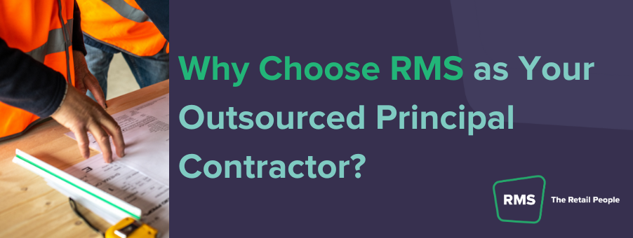 Why Choose RMS as Your Outsourced Principal Contractor